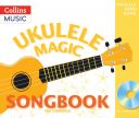 Ukulele Magic Songbook: Book & DVD Rom additional images 1 1