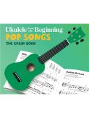 Ukulele From The Beginning Pop Songs The Green Book additional images 1 1