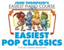 John Thompson's Easiest Piano Course: Easiest Pop Classics additional images 1 1