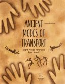 Ancient Modes Of Transport: Eight Pieces For Piano Four Hands (Buckland) additional images 1 1