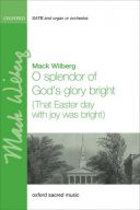 O Splendor Of God's Glory Bright (That Easter Day With Joy Was Bright): SATB & Organ additional images 1 1