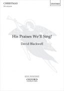 His Praises We'll Sing: Vocal SSA & Piano (OUP) additional images 1 1