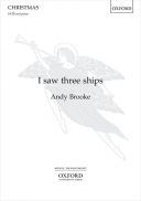 I Saw Three Ships:  Vocal SATB (OUP) additional images 1 1