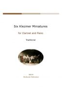 Six Klezmer Miniatures: Clarinet & Piano  (Maskarade) additional images 1 1