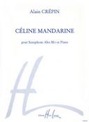 Celine Mandarine For Alto Saxophone & Piano (Lemoine) additional images 1 1