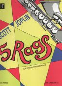 Joplin: Five Rags: Alto Or Tenor Saxophone & Piano  (Universal) additional images 1 1