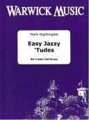 Easy Jazzy Tudes: Treble Clef Brass Instruments: Trumpet Book & Audio  (Nightingale additional images 1 1