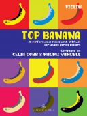 Top Banana: Violin Part: Twenty Performance Pieces With Attitude For Young String Players additional images 1 1