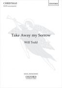 Take Away My Sorrow For SSATB Unaccompanied (OUP) additional images 1 1