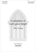 O splendour of God's glory bright for SATB and organ. (OUP) additional images 1 1