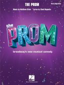 The Prom Vocal Selections: Broadways New Musical Comedy additional images 1 1