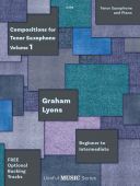 Compositions For Tenor Saxophone: Vol.1: Book & Audio (Lyons) additional images 1 1