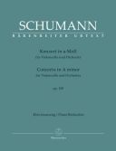 Concerto A Minor Op129: Cello & Piano (Barenreiter) additional images 1 1
