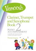 Vamoosh Clarinet, Trumpet And Saxophone Book 2 Piano Accompaniment additional images 1 1