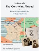 The Gershwins Abroad Or Four Americans In Paris (and Several Other Cities) Text additional images 1 1