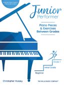 Junior Performer: Piano Pieces And Exercises Between Grades: Beginner, Initial, & Gr1 additional images 1 1