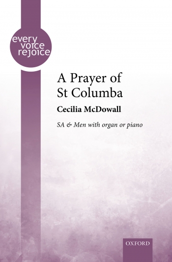 A Prayer of St Columba: SA & Men & organ/piano (OUP) Digital Edition