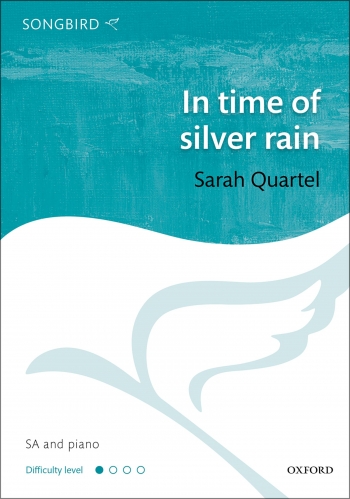 In time of silver rain: SA & piano (OUP) Digital Edition