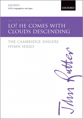 Lo! he comes with clouds descending: SATB, congregation, & organ/brass (OUP) Digital Edition