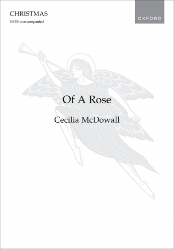 McDowall: Of A Rose for SATB unaccompanied