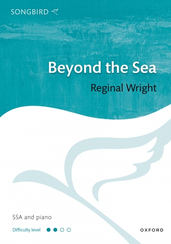 Wright: Beyond the Sea for SSA and piano (OUP DIGITAL)