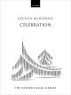 McDowall: Celebration For Organ Solo (OUP)