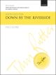 Rutter: Down by the riverside for SATB (with divisions and optional audience) and chamber orchestra