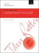 Rutter: Christmas Lullaby for SATB and organ or small orchestra (OUP DIGITAL)