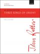 Three Kings of Orient Full score for John Rutter's highly original arrangement  (OUP DIGITAL)