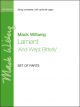 Wilberg: Lament for string orchestra, with optional organ (OUP DIGITAL)