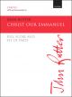 Rutter: Christ our Emmanuel for SATB and instrumental trio