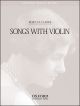 Clarke: Songs With Voice & Violin (OUP)