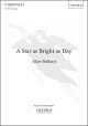Bullard: A star as bright as day for SATB and organ (OUP) Digital Edition