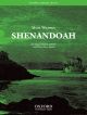 Wilberg: Shenandoah For SATB And Piano Four-hands, Or Orchestra (OUP) Digital Edition