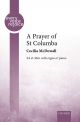 McDowall: A Prayer of St Columba: SA & Men & organ/piano (OUP) Digital Edition