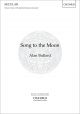Bullard: Song To The Moon Unison Voices (OUP) Digital Edition