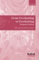 From Everlasting to Everlasting: SATB (with divisions) and piano (OUP) Digital Edition