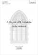 McDowall: A Prayer of St Columba for SATB and organ or piano (OUP) Digital Edition