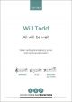 Todd: All will be well for SABar (with opt. Bass) and piano, with optional percussion