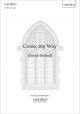 Bednall: Come, my Way for SATB and organ (OUP) Digital Edition