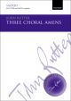 Rutter: Three Choral Amens: SSAATTBB And SSATB Unaccompanied (OUP) Digital Edition