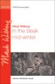 In the bleak mid-winter for SATB and keyboard or orchestra (OUP) Digital Edition