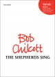 Chilcott: Shepherd Sing: Vocal: SATB (OUP) Digital Edition