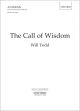 Todd: The Call Of Wisdom: Vocal SATB And Organ (OUP) Digital Edition