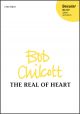 Chilcott: The Real of Heart for SATB and piano (OUP) Digital Edition