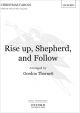 Rise up, Shepherd, and Follow for SATB  (OUP) Digital Edition