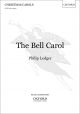 The Bell Carol Vocal: SATB  (Ledger) (OUP) Digital Edition