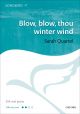 Quartel: Blow, blow, thou winter wind: Vocal SSA and piano (OUP) Digital Edition