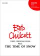 Chilcott: Time Of Snow-Vocal 2Pt SA  (OUP) Digital Edition
