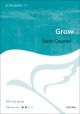 Quartel: Grow for SSA and piano (OUP) Digital Edition